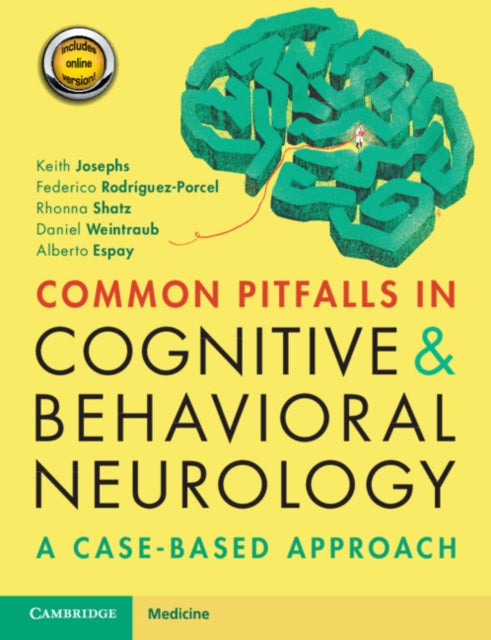 Book cover of: Common Pitfalls in Cognitive and Behavioral Neurology. By: Keith Josephs