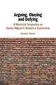 Book cover of: Arguing, Obeying and Defying. By: Stephen Gibson