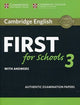 Book cover of: Cambridge English First for Schools 3 Student's Book with Answers