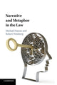 Book cover of: Narrative and Metaphor in the Law. By: Michael Hanne