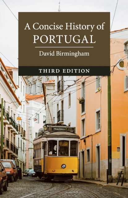 Book cover of: Concise History of Portugal. By: David Birmingham