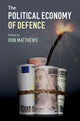 Book cover of: Political Economy of Defence. By: Ron Matthews