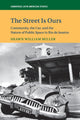Book cover of: Street Is Ours. By: Shawn William Miller