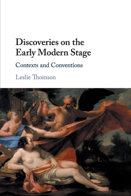 Book cover of: Discoveries on the Early Modern Stage. By: Leslie Thomson
