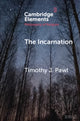 Book cover of: Incarnation. By: Timothy J. Pawl