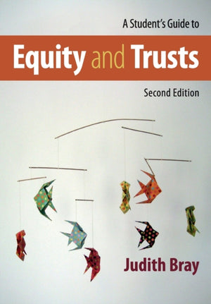 Student's Guide to Equity and Trusts