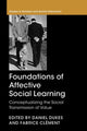 Book cover of: Foundations of Affective Social Learning. By: Daniel Dukes