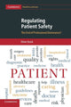 Book cover of: Regulating Patient Safety. By: Oliver Quick