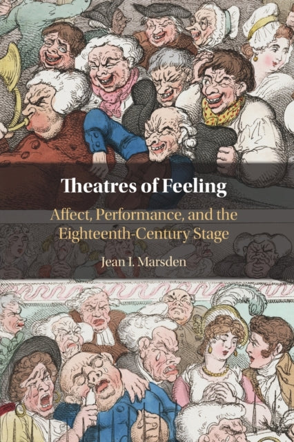 Book cover of: Theatres of Feeling. By: Jean I. Marsden