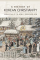 Book cover of: History of Korean Christianity. By: Sebastian Kim