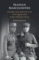 Book cover of: Iranian Masculinities. By: Sivan Balslev
