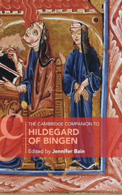 Book cover of: Cambridge Companion to Hildegard of Bingen. By: Jennifer Bain