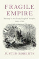 Book cover of: Fragile Empire. By: Justin Roberts