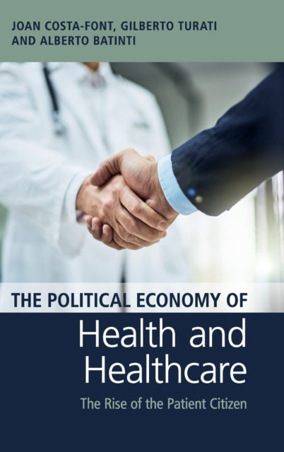 Book cover of: Political Economy of Health and Healthcare. By: Joan Costa-Font