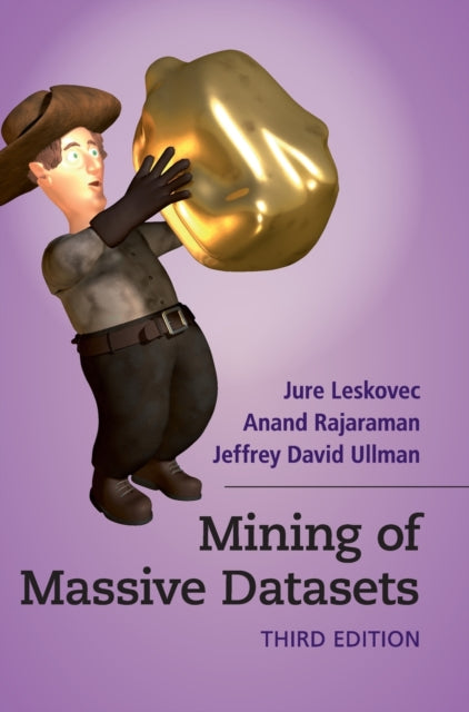 Book cover of: Mining of Massive Datasets. By: Jure Leskovec