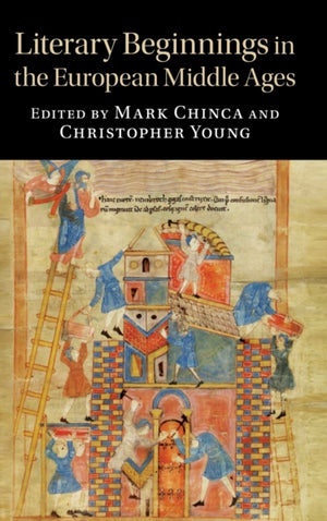 Literary Beginnings in the European Middle Ages