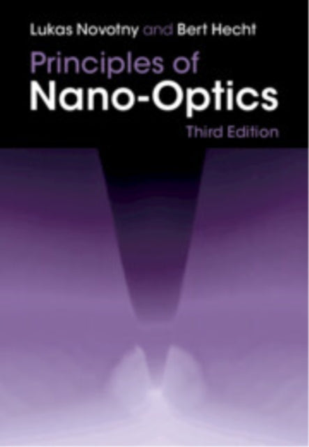 Principles of Nano-Optics
