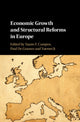 Book cover of: Economic Growth and Structural Reforms in Europe. By: Nauro Campos