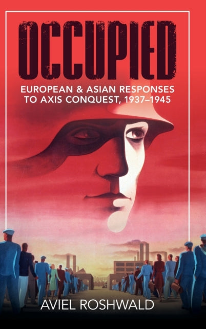 Book cover of: Occupied. By: Aviel Roshwald