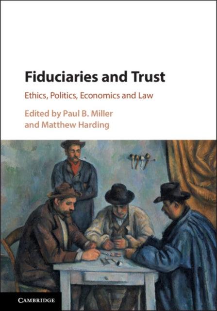 Book cover of: Fiduciaries and Trust. By: Miller, Paul B.