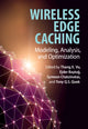 Book cover of: Wireless Edge Caching. By: Thang X. Vu