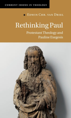 Rethinking Paul