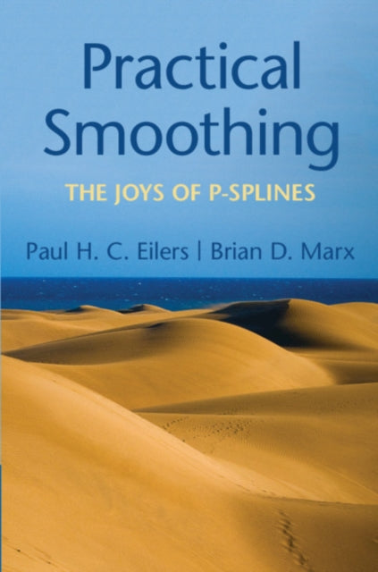 Book cover of: Practical Smoothing. By: Paul H. C. Eilers