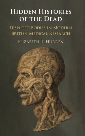 Hidden Histories of the Dead