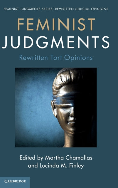 Book cover of: Feminist Judgments: Rewritten Tort Opinions. By: Lucinda M. Finley