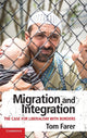 Book cover of: Migration and Integration. By: Tom Farer
