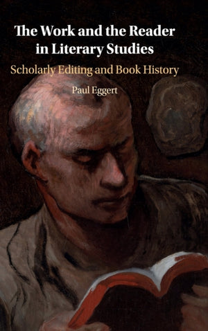 The Work and the Reader in Literary Studies