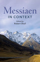 Book cover of: Messiaen in Context. By: Robert Sholl