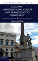 Book cover of: European Constitutional Courts and Transitions to Democracy. By: Francesco Biagi
