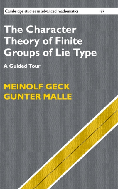 Book cover of: Character Theory of Finite Groups of Lie Type. By: Meinolf Geck