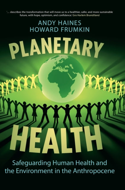 Book cover of: Planetary Health. By: Andrew Haines