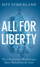 Book cover of: All for Liberty. By: Jeff Strickland