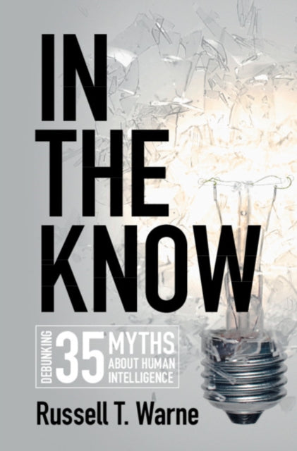 Book cover of: In the Know. By: Russell T. Warne