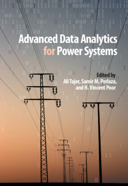 Book cover of: Advanced Data Analytics for Power Systems. By: Ali Tajer