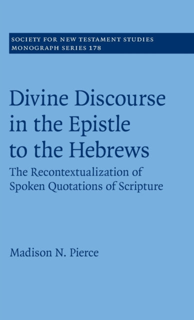 Divine Discourse in the Epistle to the Hebrews