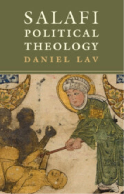 Book cover of: Salafi Political Theology