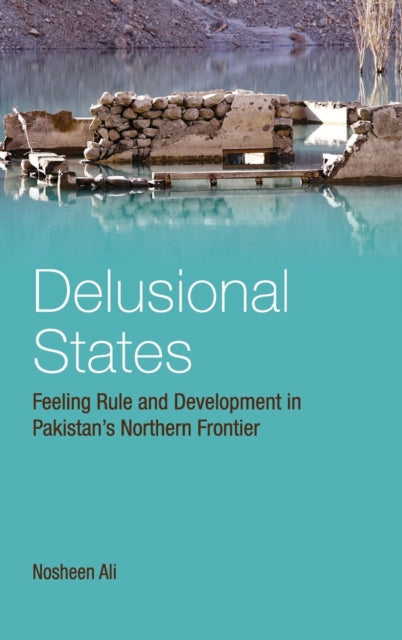 Book cover of: Delusional States. By: Nosheen Ali