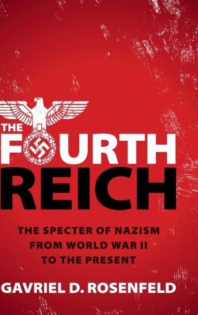 The Fourth Reich