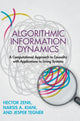 Book cover of: Algorithmic Information Dynamics. By: Hector Zenil