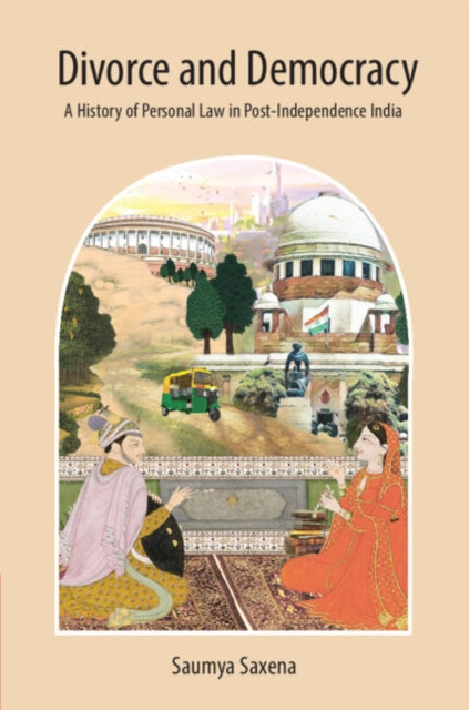 Book cover of: Divorce and Democracy. By: Saumya Saxena