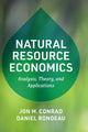 Book cover of: Natural Resource Economics. By: Jon M. Conrad