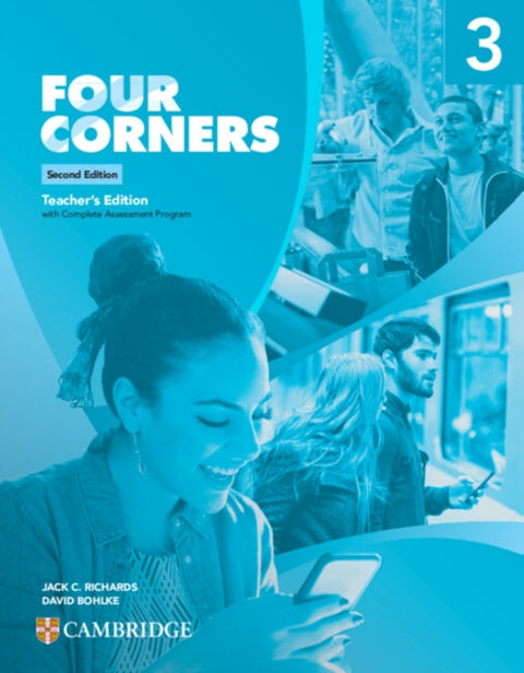 Four Corners Level 3 Teacher’s Edition with Complete Assessment Program