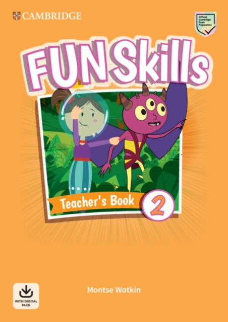 Book cover of: Fun Skills Level 2 Teacher's Book with Audio Download. By: Montse Watkin