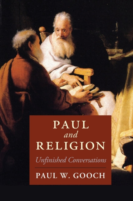 Book cover of: Paul and Religion. By: Paul W. Gooch
