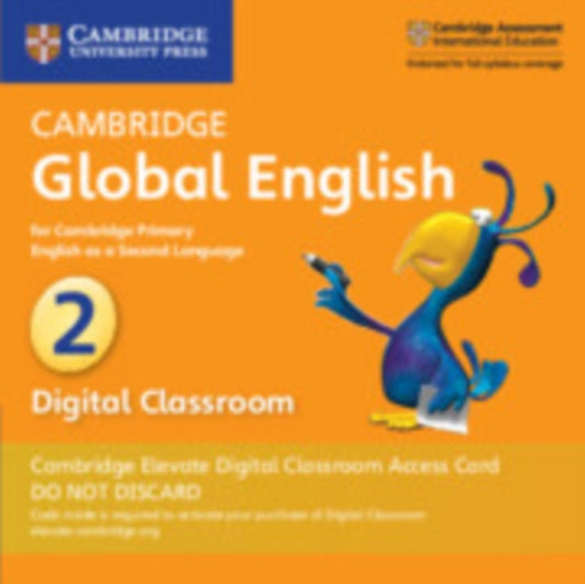 Book cover of: Cambridge Global English Stage 2 Cambridge Elevate Digital Classroom Access Card (1 Year). By: Annie Altamirano