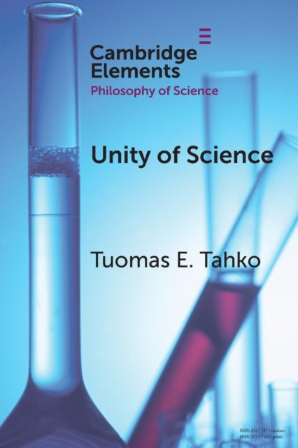Book cover of: Unity of Science. By: Tuomas E. Tahko